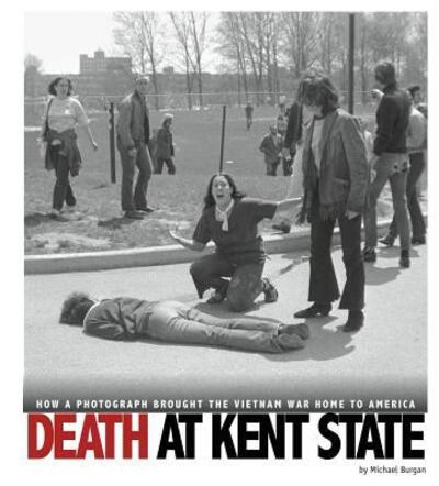 Cover for Michael Burgan · Death at Kent State (Book) (2016)