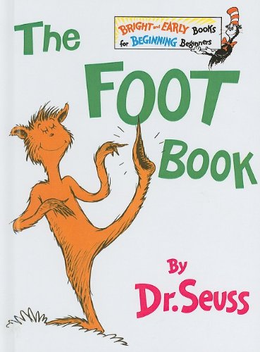 Cover for Dr Seuss · The Foot Book (Bright &amp; Early Books for Beginning Beginners (Prebound)) (Hardcover Book) (1968)