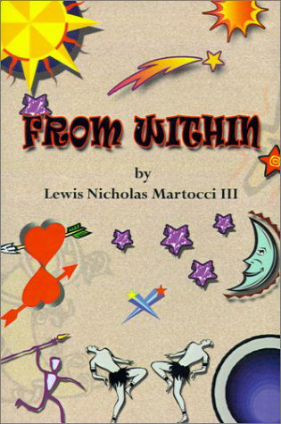Cover for Lewis Nicholas III Martocci · From Within (Hardcover Book) (2001)