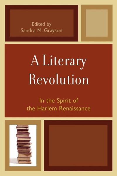 Cover for Sandra M Grayson · A Literary Revolution (Paperback Book) (2007)