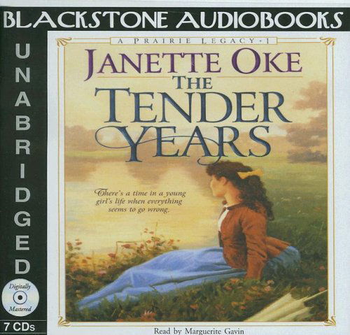 Cover for Janette Oke · The Tender Years (Prairie Legacy Series #1) (Audiobook (CD)) [Library edition] (2001)