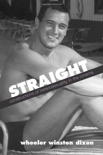 Cover for Wheeler Winston Dixon · Straight: Constructions of Heterosexuality in the Cinema (Suny Series, Cultural Studies in Cinema / Video) (Taschenbuch) (2003)