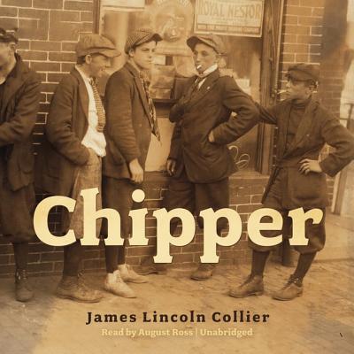 Cover for James Lincoln Collier · Chipper (CD) (2013)