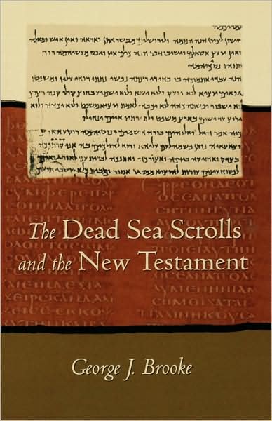 Cover for George J. Brooke · Dead Sea Scrolls and the New Testament (Paper) (Pocketbok) (2005)