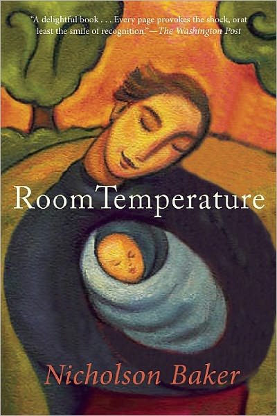 Cover for Nicholson Baker · Room temperature (Book) [1st edition] (1990)