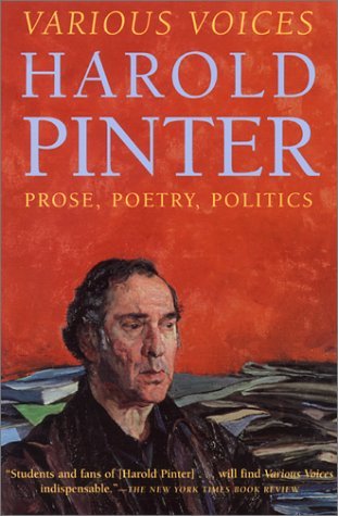 Cover for Harold Pinter · Various Voices: Prose, Poetry, Politics (Pocketbok) [Reprint edition] (2001)