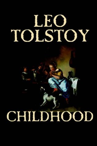 Childhood - Leo Tolstoy - Bücher - Wildside Press - 9780809593248 - 1. März 2004
