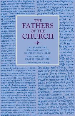 Cover for Saint Augustine · Tractates on the Gospel of John, 112-124; Tractates on the First Epistle of John - The Fathers of the Church: A New Translation (Patristic Series) (Paperback Book) (1995)
