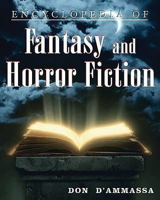 Encyclopedia of Fantasy and Horror Fiction - Don D'Ammassa - Książki - Facts On File Inc - 9780816069248 - 1 października 2006