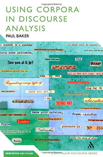 Cover for Paul Baker · Using Corpora in Discourse Analysis (Bloomsbury Discourse) (Gebundenes Buch) (2006)