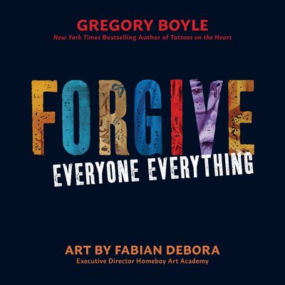 Cover for Loyola Press · Forgive Everyone Everything (Pocketbok) (2022)