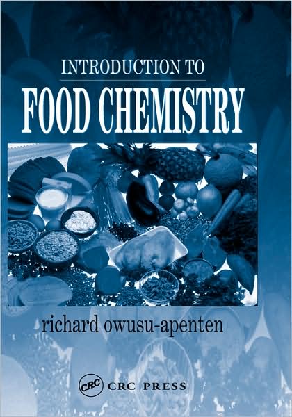 Cover for Owusu-Apenten, Richard (University of Ulster, Coleraine, Northern Ireland) · Introduction to Food Chemistry (Hardcover Book) (2004)