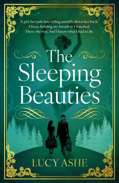 Cover for Lucy Ashe · The Sleeping Beauties (Hardcover Book) (2024)