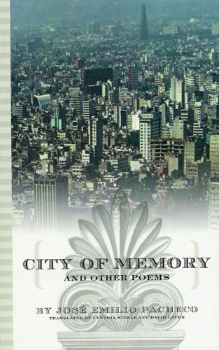 Cover for Jos Emilio Pacheco · City of Memory and Other Poems (Paperback Book) [Spanish, 1 edition] (1997)