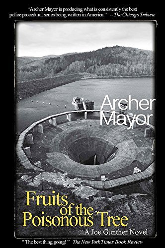 Cover for Archer Mayor · Fruits of the Poisonous Tree: a Joe Gunther Novel (Joe Gunther Mysteries) (Paperback Book) [1st Thus edition] (2007)