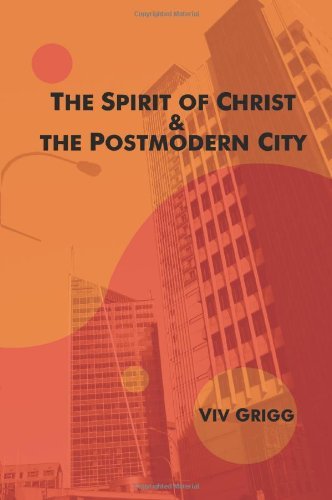 Cover for Viv Grigg · The Spirit of Christ and the Postmodern City (Asbury Theological Seminary) (Paperback Bog) (2009)
