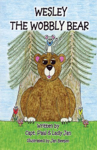 Cover for Capt Paul · Wesley the Wobbly Bear (Paperback Book) (2013)