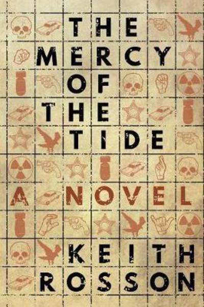 Cover for Keith Rosson · The Mercy of the Tide (Paperback Book) (2017)