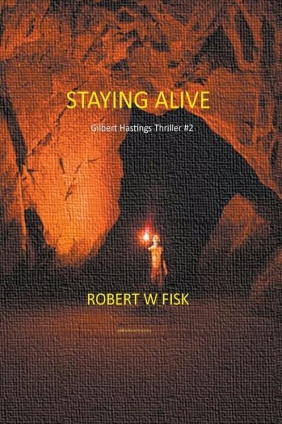 Cover for Draft2digital · Staying Alive (Pocketbok) (2021)