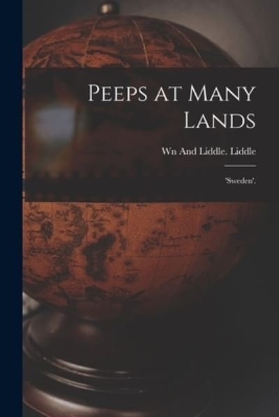 Cover for Wn And Liddle Liddle · Peeps at Many Lands (Pocketbok) (2021)