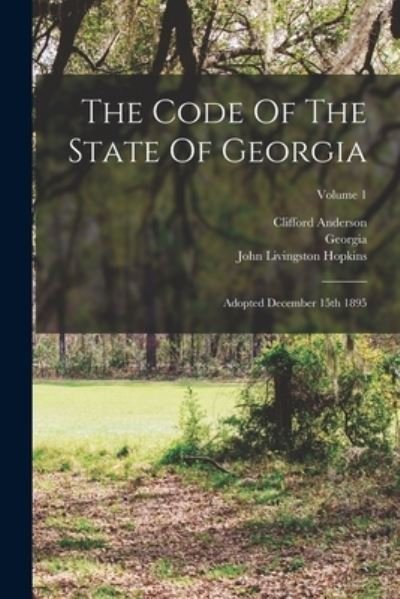 Cover for Georgia · Code of the State of Georgia (Book) (2022)