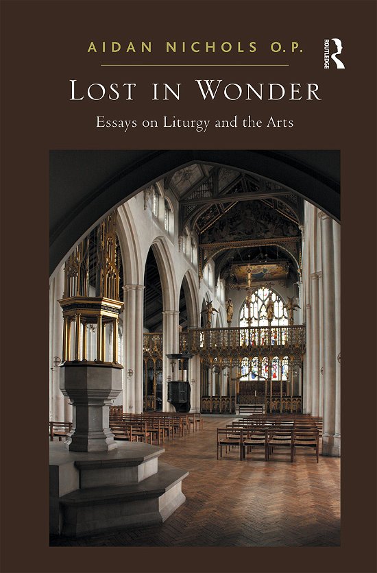 Cover for Aidan Nichols O. P. · Lost in Wonder: Essays on Liturgy and the Arts (Paperback Book) (2021)
