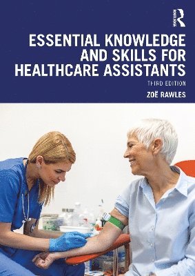 Cover for Rawles, Zoe (HealthTrain, UK) · Essential Knowledge and Skills for Healthcare Assistants (Paperback Book) (2025)