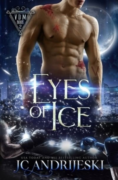 Cover for Jc Andrijeski · Eyes of Ice (Paperback Book) (2019)
