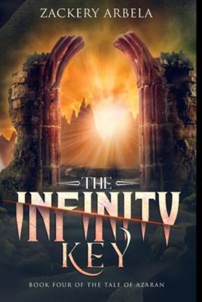 Cover for Zackery Arbela · The Infinity Key (Paperback Book) (2019)