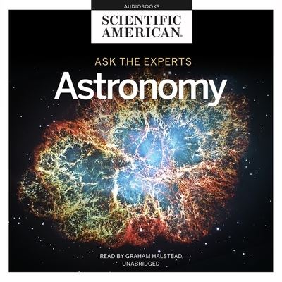 Cover for Scientific American · Ask the Experts: Astronomy (CD) (2021)