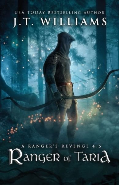 Cover for J.T. Williams · Ranger of Taria : A Ranger's Revenge (Paperback Bog) (2019)