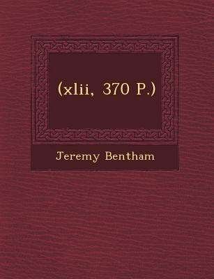 Cover for Jeremy Bentham · (Xlii, 370 P.) (Paperback Book) (2012)