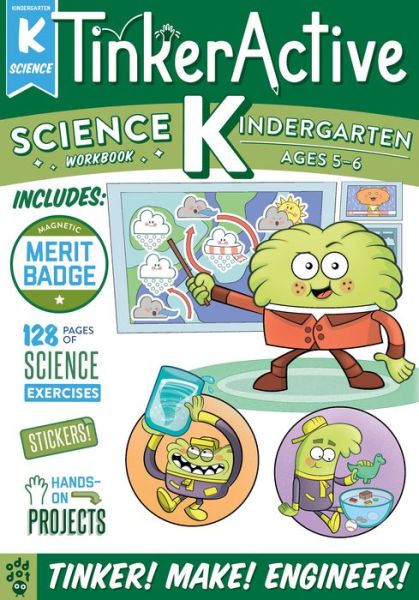 TinkerActive Workbooks: Kindergarten Science - TinkerActive Workbooks - Megan Hewes Butler - Livros - Odd Dot - 9781250307248 - 14 de maio de 2019