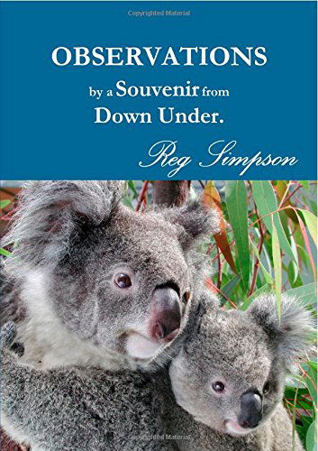 Cover for Reg Simpson · Observations by a Souvenir from Down Under (Taschenbuch) (2015)