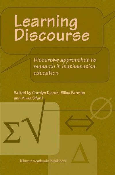 Cover for Carolyn Kieran · Learning Discourse: Discursive approaches to research in mathematics education (Inbunden Bok) [3rd edition] (2003)