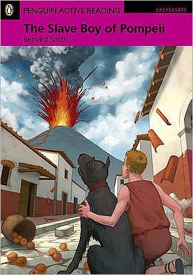 Cover for Bernard Smith · ES:Slave Boy Pompeii Bk &amp; M-ROM Pk: Industrial Ecology - Pearson English Active Readers (Book) (2011)