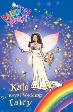 Cover for Daisy Meadows · Rainbow Magic: Kate the Royal Wedding Fairy: Special - Rainbow Magic (Paperback Book) (2011)