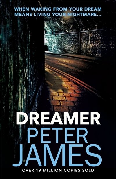 Cover for Peter James · Dreamer (Paperback Book) (2018)