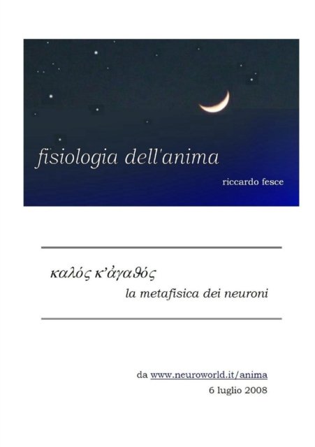 Fisiologia Dell'anima - Fesce Riccardo - Books - Lulu.com - 9781409235248 - September 30, 2008