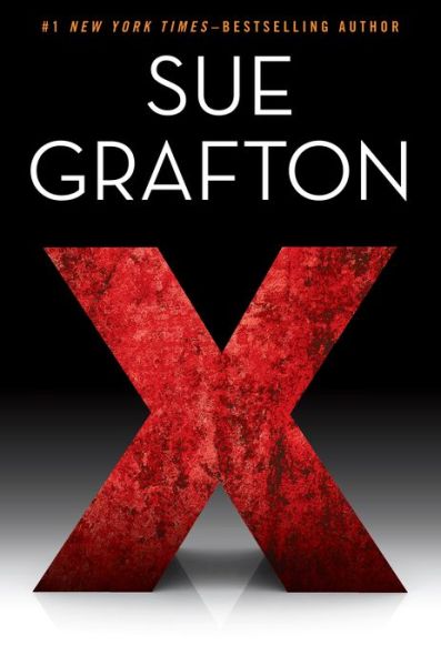 Cover for Sue Grafton · X (Hardcover Book) (2015)