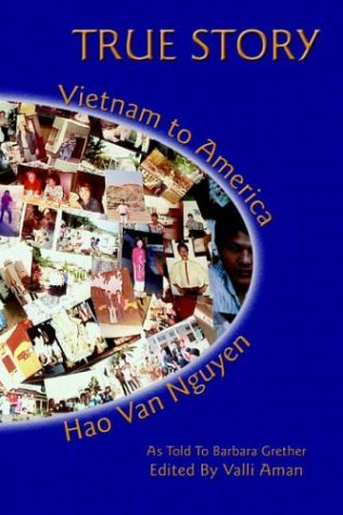 Cover for Hao Van Nguyen · True Story (Gebundenes Buch) (2005)