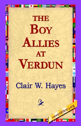 Cover for Clair W Hayes · The Boy Allies at Verdun (Paperback Book) (2005)