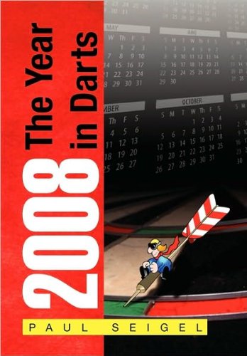 Cover for Paul Seigel · 2008 the Year in Darts (Hardcover bog) (2010)