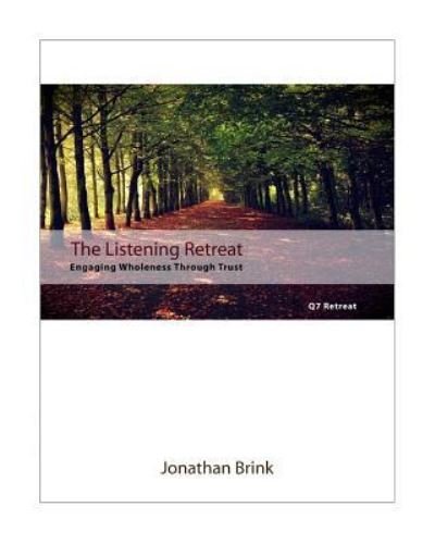 Cover for Jonathan Brink · The Listening Retreat (Paperback Book) (2010)
