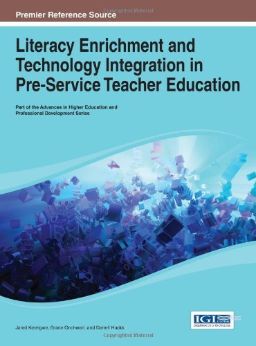 Cover for Jared Keengwe · Literacy Enrichment and Technology Integration in Pre-service Teacher Education (Advances in Higher Education and Professional Development) (Hardcover Book) (2013)