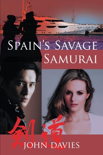 Cover for John Davies · Spain's Savage Samurai (Paperback Bog) (2011)