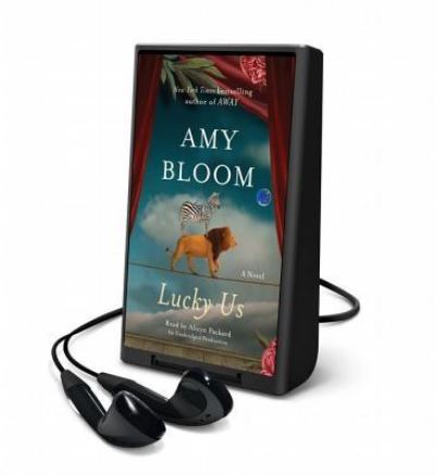 Cover for Amy Bloom · Lucky Us (N/A) (2015)