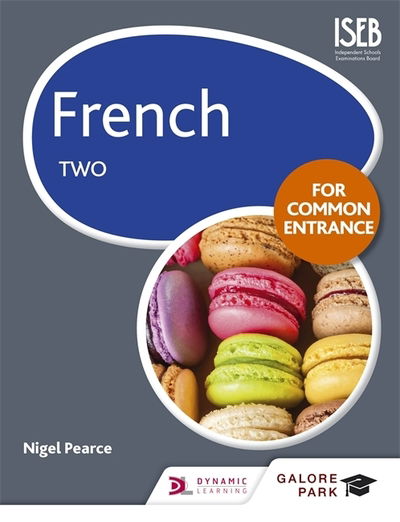 Cover for Nigel Pearce · French for Common Entrance Two (Paperback Book) (2018)