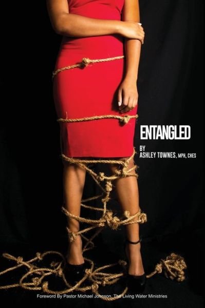 Cover for Mph Ches Townes · Entangled (Pocketbok) (2015)