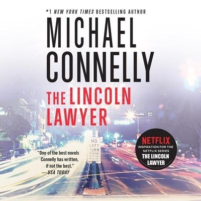 The Lincoln Lawyer Lib/E - Michael Connelly - Music - Little Brown and Company - 9781478938248 - November 17, 2015